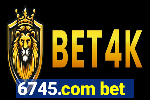 6745.com bet